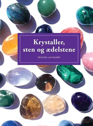 KRYSTALLER, STEN OG ÆDELSTENE The Crystal Avenues 